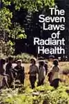 The Seven Laws of Radiant Health (1973)